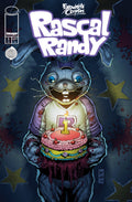 (PRE-ORDER) - Comic Book - Rascal Randy - Issue #1 - Cover Artists: Tezco 13, Sean "Smunchy" Fallon, & Neil Cervantes