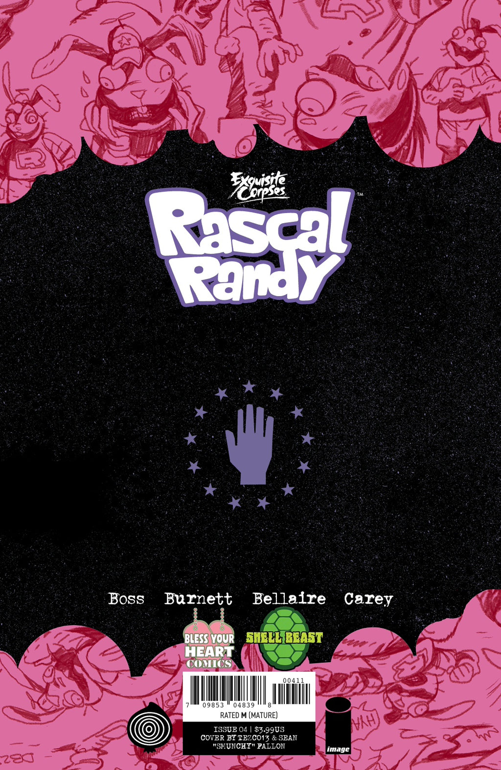 Exquisite Corpses: Rascal Randy - Issue #4- Cover Artists: Tezco 13, Sean "Smunchy" Fallon, & Neil Cervantes