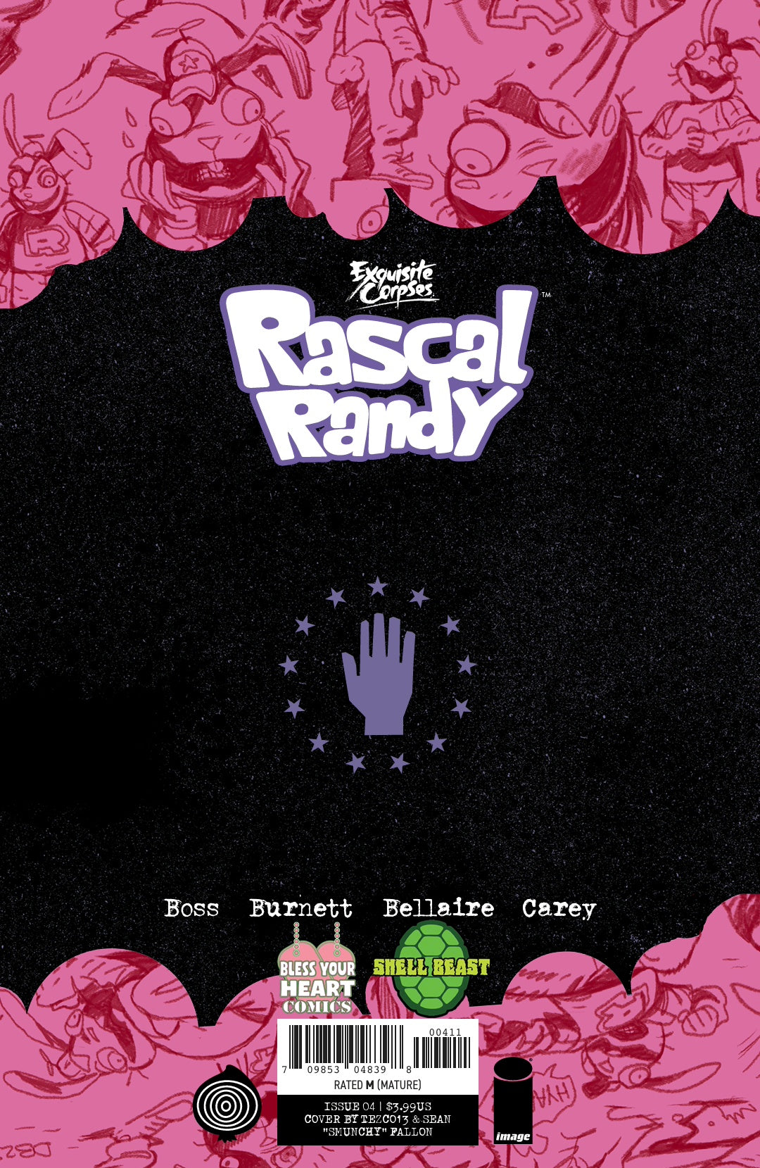 Exquisite Corpses: Rascal Randy - Issue #4- Cover Artists: Tezco 13, Sean "Smunchy" Fallon, & Neil Cervantes