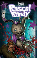 Exquisite Corpses: Rascal Randy - Issue #4- Cover Artists: Tezco 13, Sean "Smunchy" Fallon, & Neil Cervantes